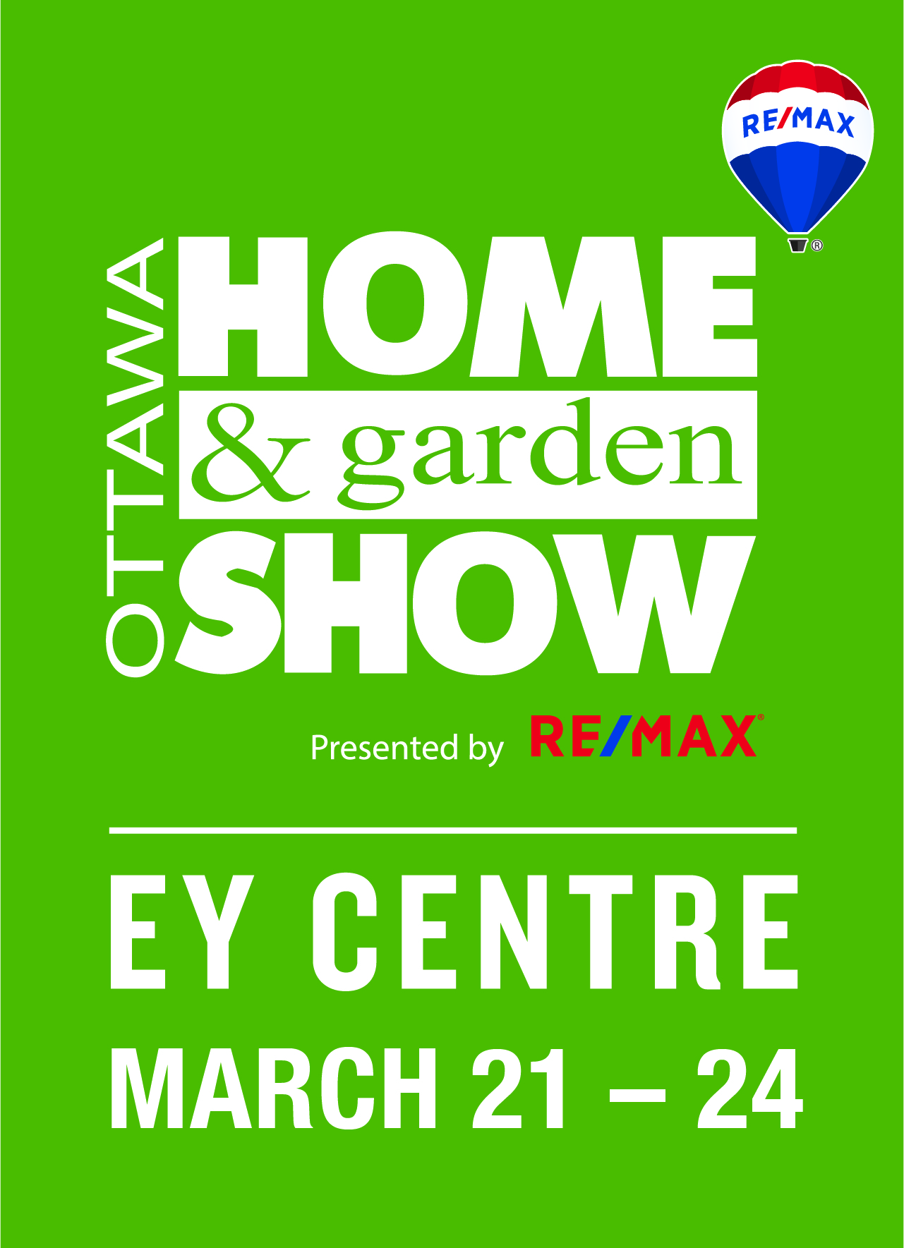 Ottawa Home Garden Show E Y Centre